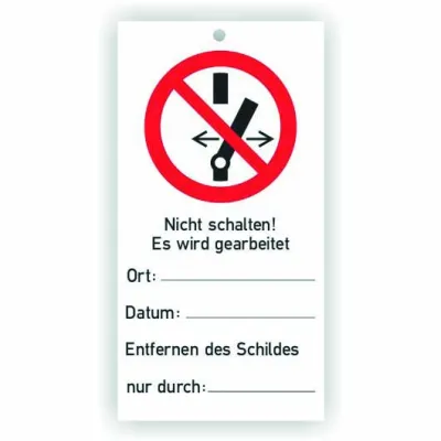 Cimco Wartungsanhänger 182738 | Hinweis-Schild „Nicht schalten! Es wird gearbeitet!“ | Kunststoff | 76x147 mm | VE 10