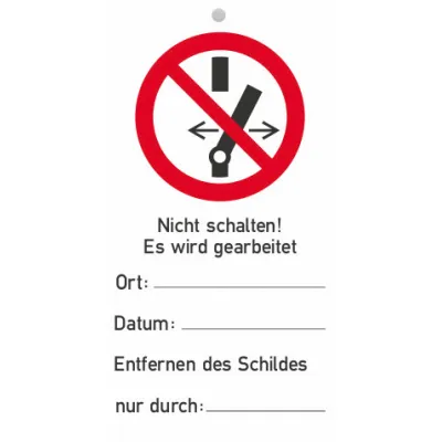 Cimco Wartungsanhänger 182738 | Hinweis-Schild „Nicht schalten! Es wird gearbeitet!“ | Kunststoff | 76x147 mm | VE 10